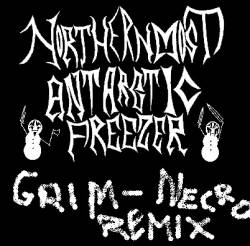 Northernmost Antarctic Freezer : Grim-Necro Remix